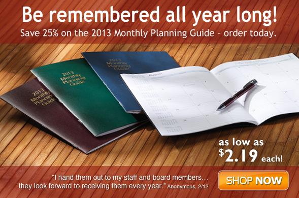 Save 25% on the 2013 Monthly Planning Guide!