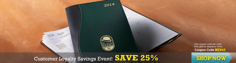 Customer Loyalty Savings Event - SAVE 25% - coupon code BE943